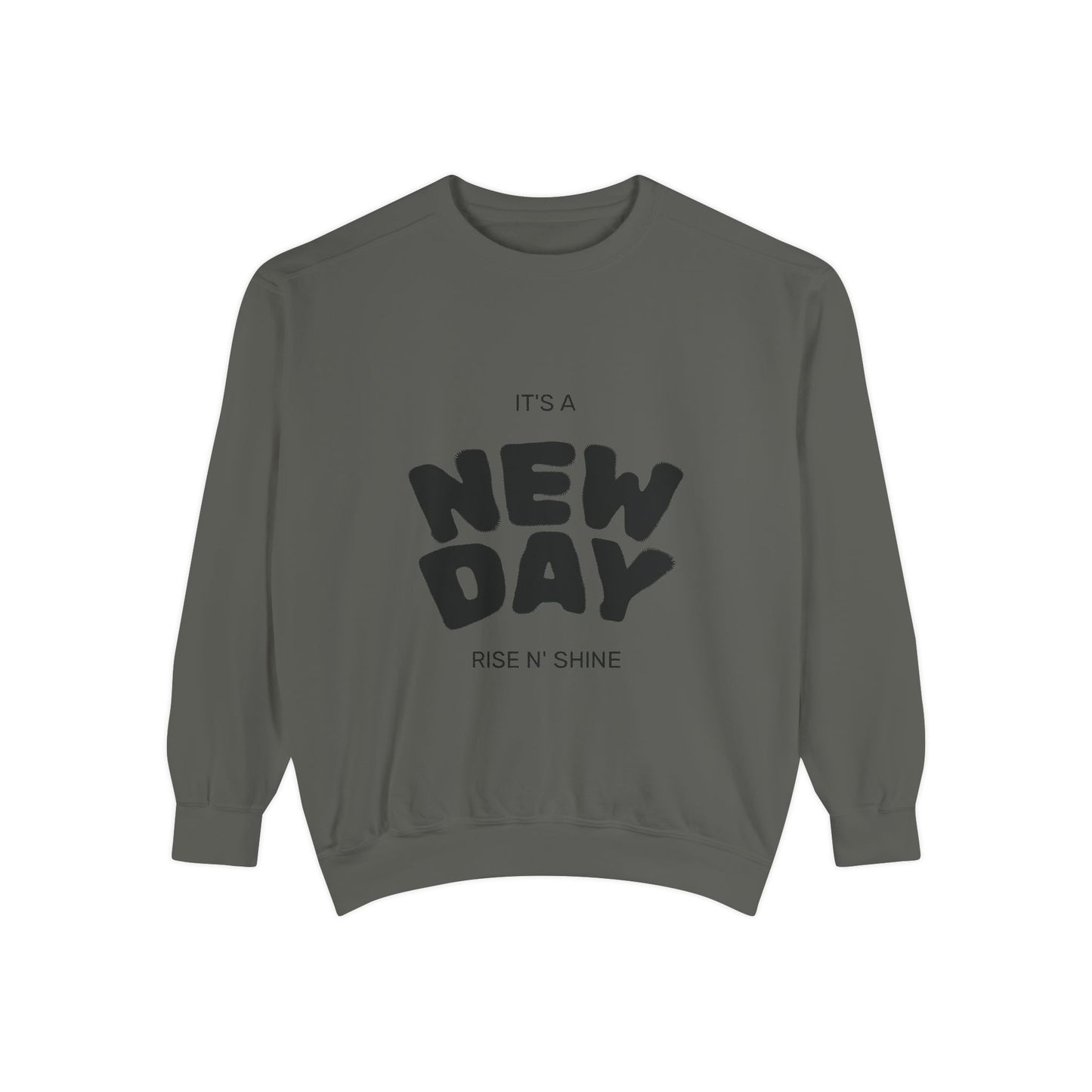 New Day Sweatshirt, Cozy Unisex Sweater, Motivational Apparel, Rise N' Shine Fashion, Gift for Him/Her, Casual Daily Wear