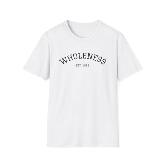 Wholeness Unisex Softstyle T-Shirt, Relaxed Fit Tee, Casual Wear, Motivational Gift, Everyday Comfort, Unisex Graphic Tee